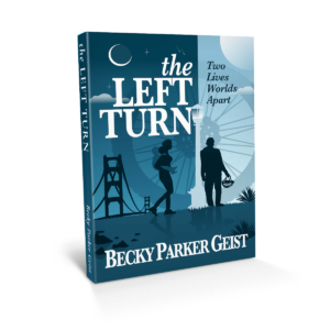 The Left Turn | author Becky Parker Geist